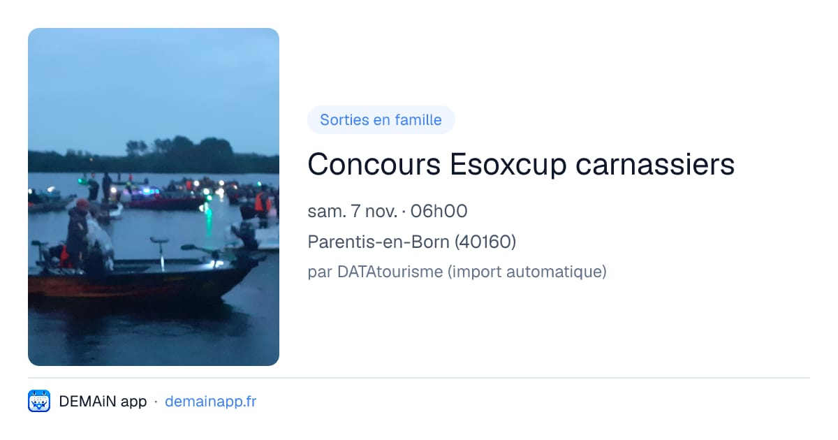 Concours Esoxcup carnassiers — Parentis-en-Born