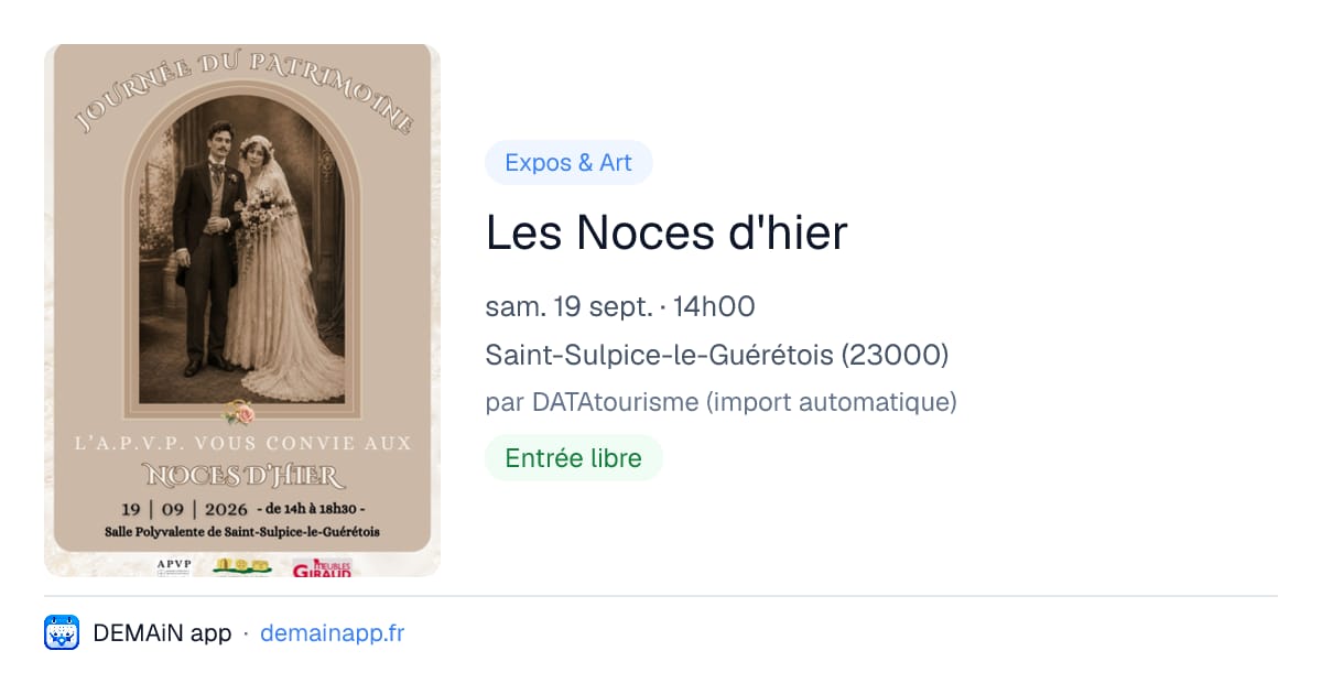 Les Noces d'hier — Saint-Sulpice-le-Guérétois