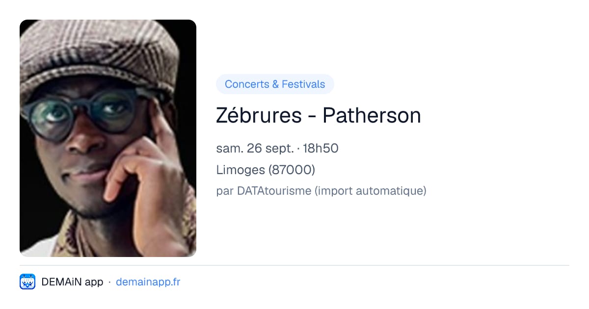 Zébrures - Patherson — Limoges