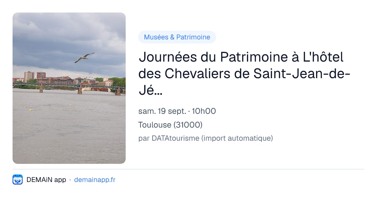 Journées du Patrimoine à L'hôtel des Chevaliers de Saint-Jean-de-Jérusalem — Toulouse
