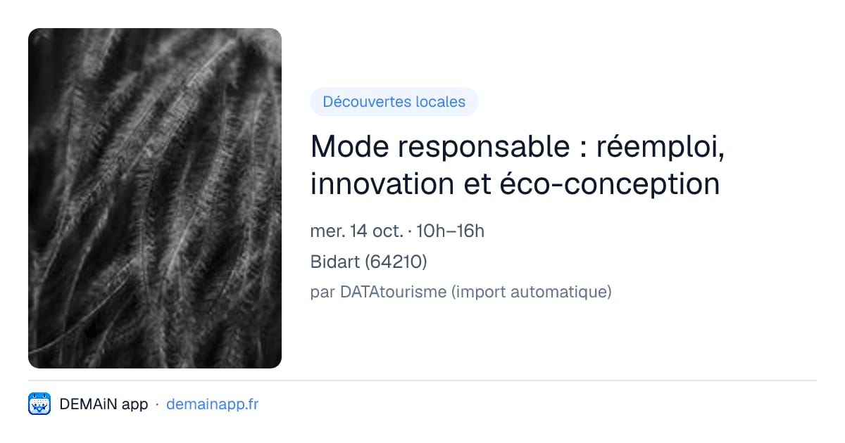 Mode responsable : réemploi, innovation et éco-conception — Bidart
