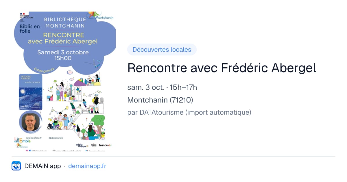 Rencontre avec Frédéric Abergel — Montchanin
