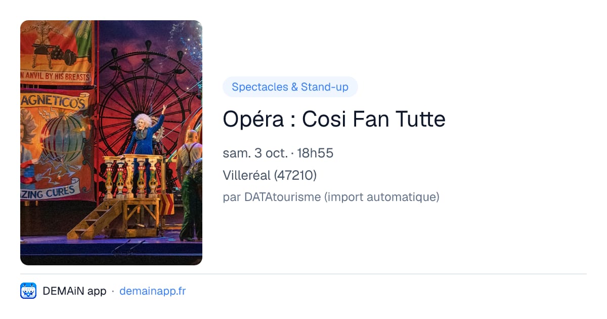 Opéra : Cosi Fan Tutte — Villeréal