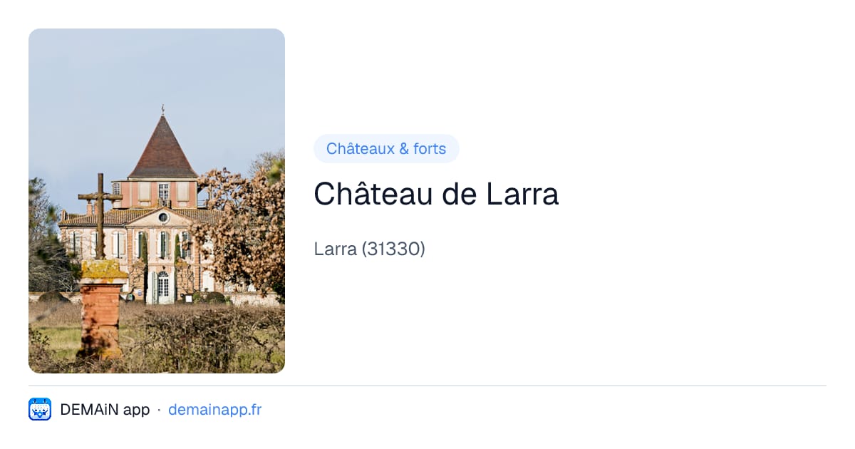 Château de Larra — Larra