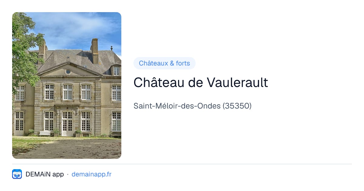 Château de Vaulerault — Saint-Méloir-des-Ondes