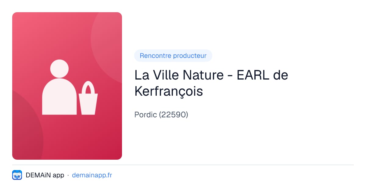 La Ville Nature - EARL de Kerfrançois — Pordic