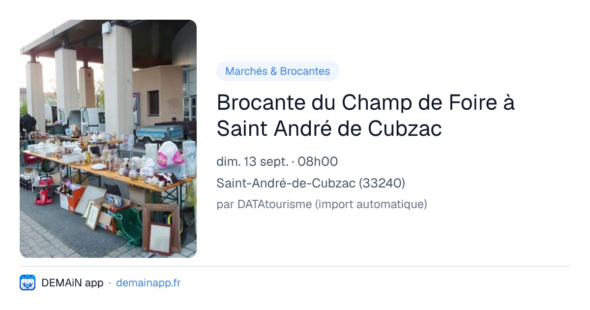 Brocante du Champ de Foire à Saint André de Cubzac — Saint-André-de-Cubzac