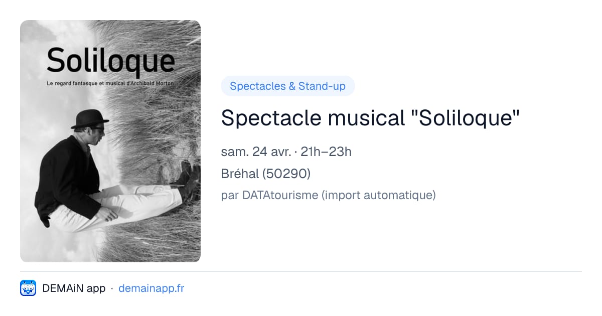 Spectacle musical "Soliloque" — Bréhal