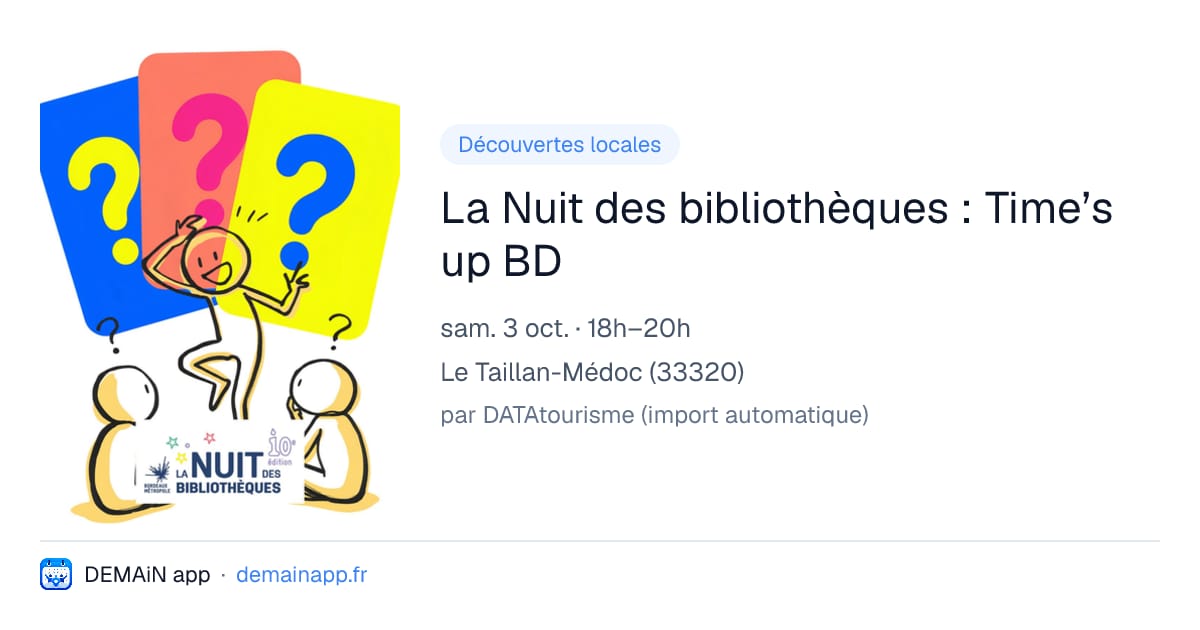 La Nuit des bibliothèques : Time’s up BD — Le Taillan-Médoc