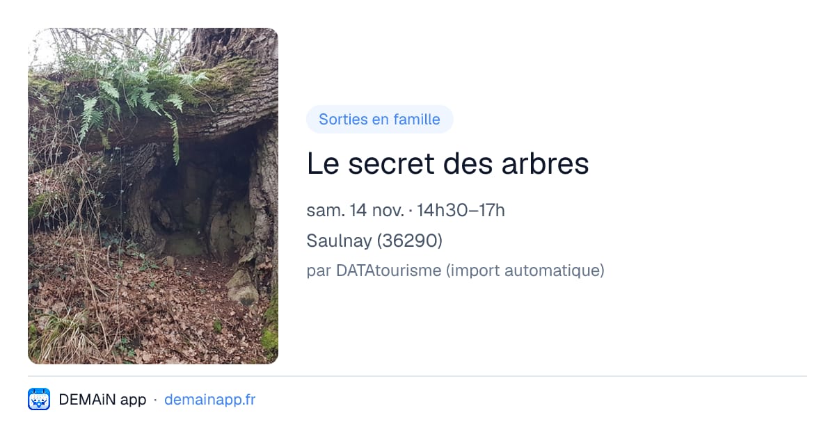 Le secret des arbres — Saulnay