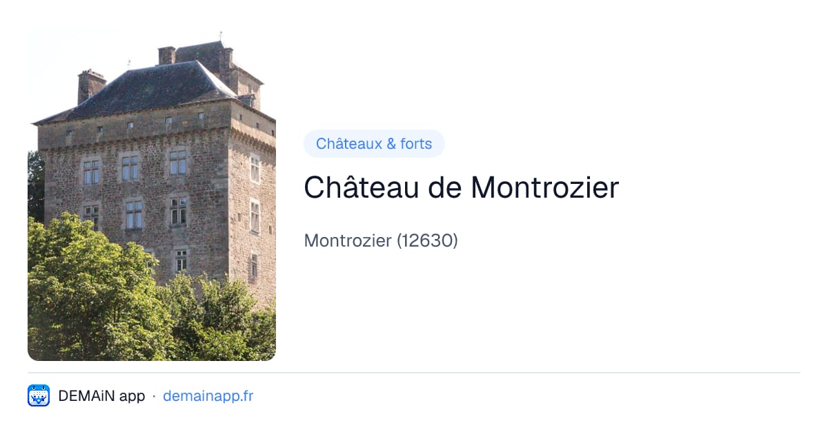 Château de Montrozier — Montrozier