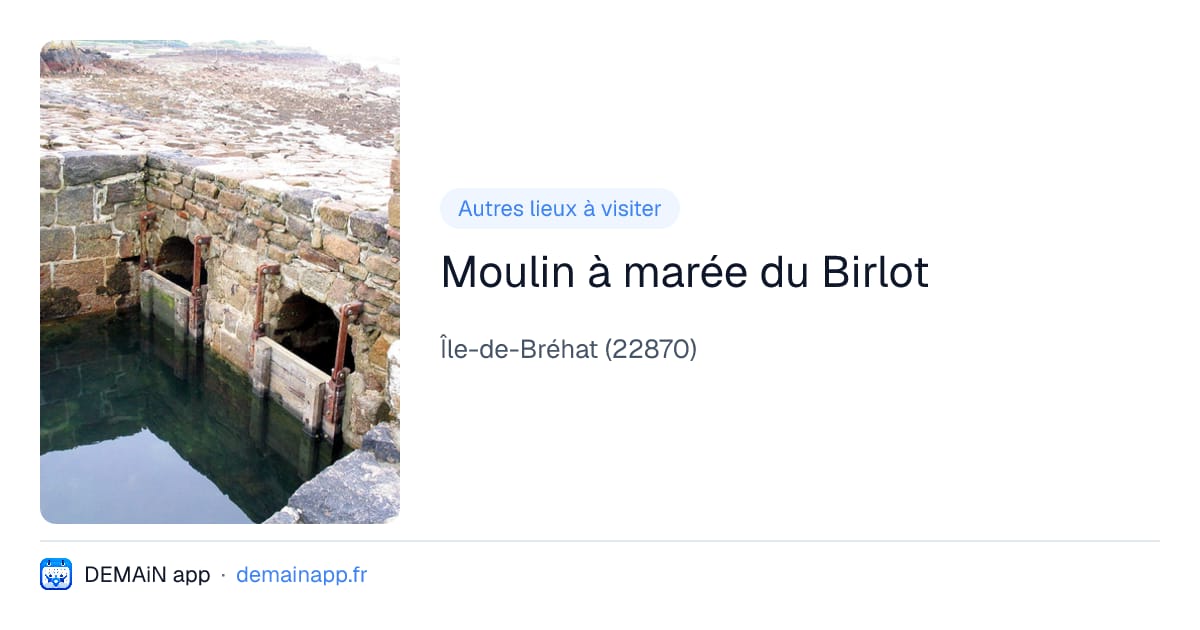 Moulin à marée du Birlot — Île-de-Bréhat