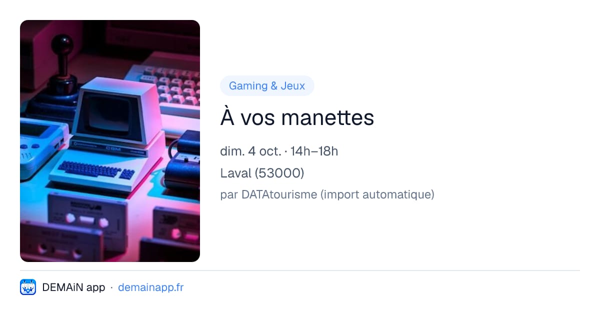 À vos manettes — Laval
