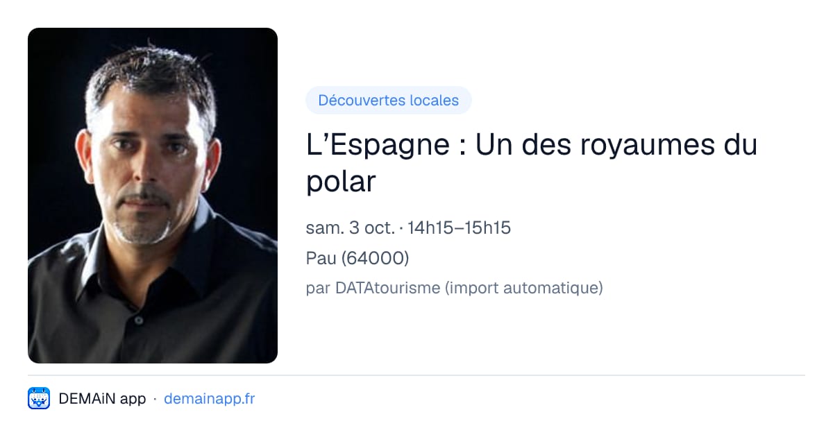 L’Espagne : Un des royaumes du polar — Pau
