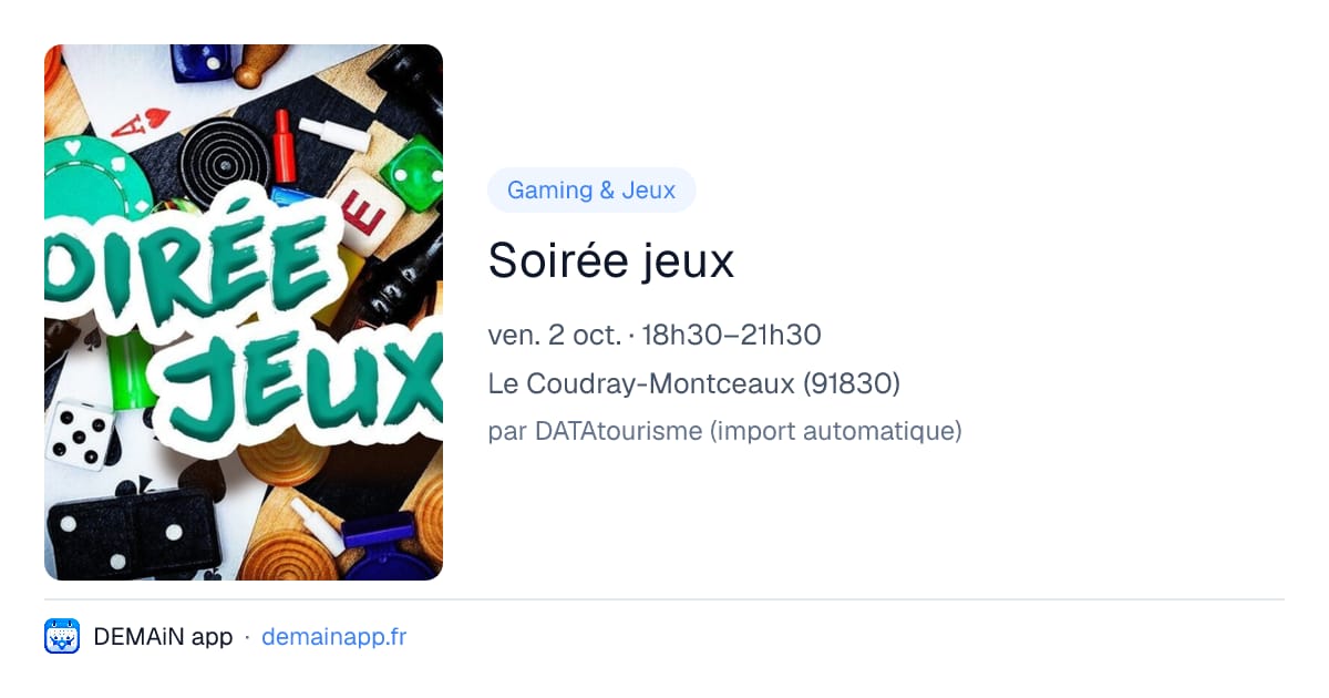 Soirée jeux — Le Coudray-Montceaux