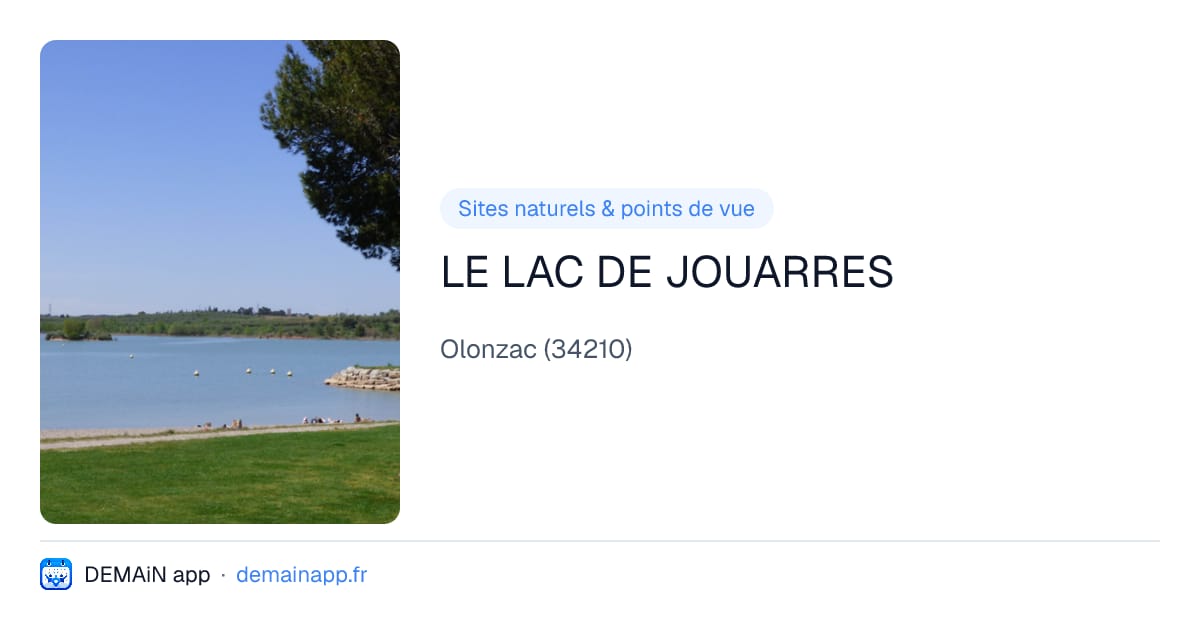 LE LAC DE JOUARRES — Olonzac