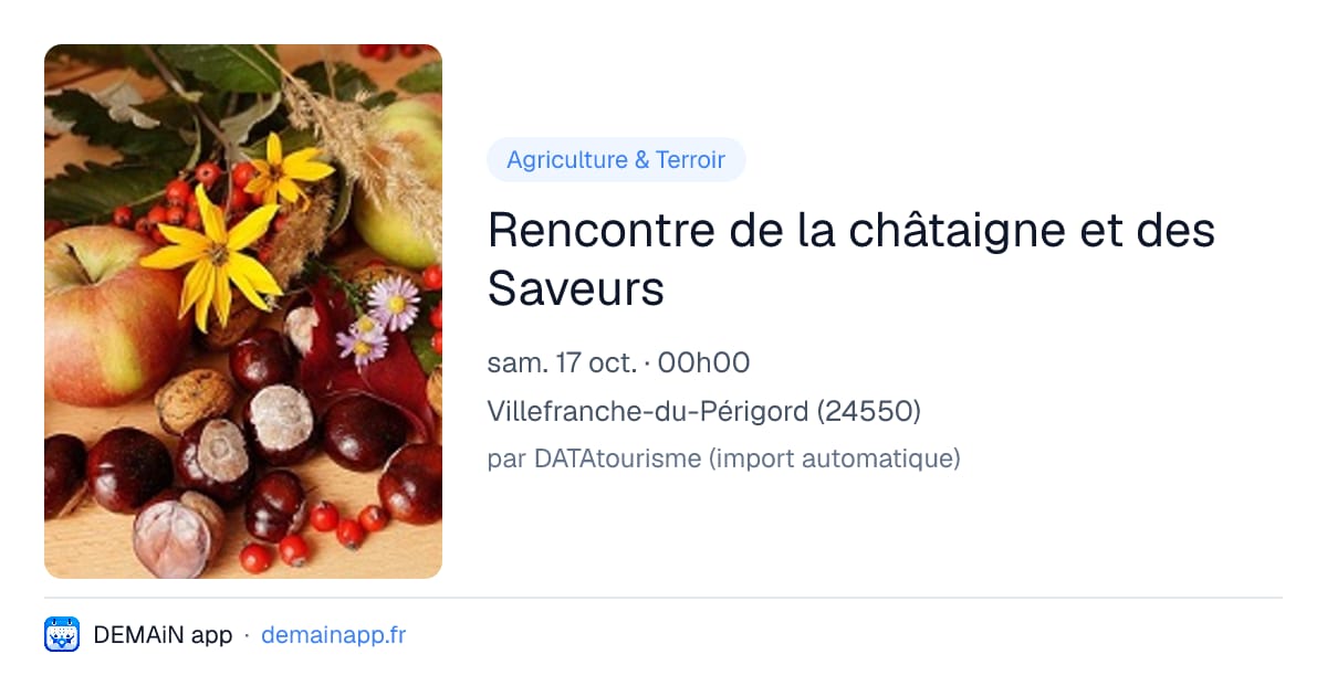 Rencontre de la châtaigne et des Saveurs — Villefranche-du-Périgord