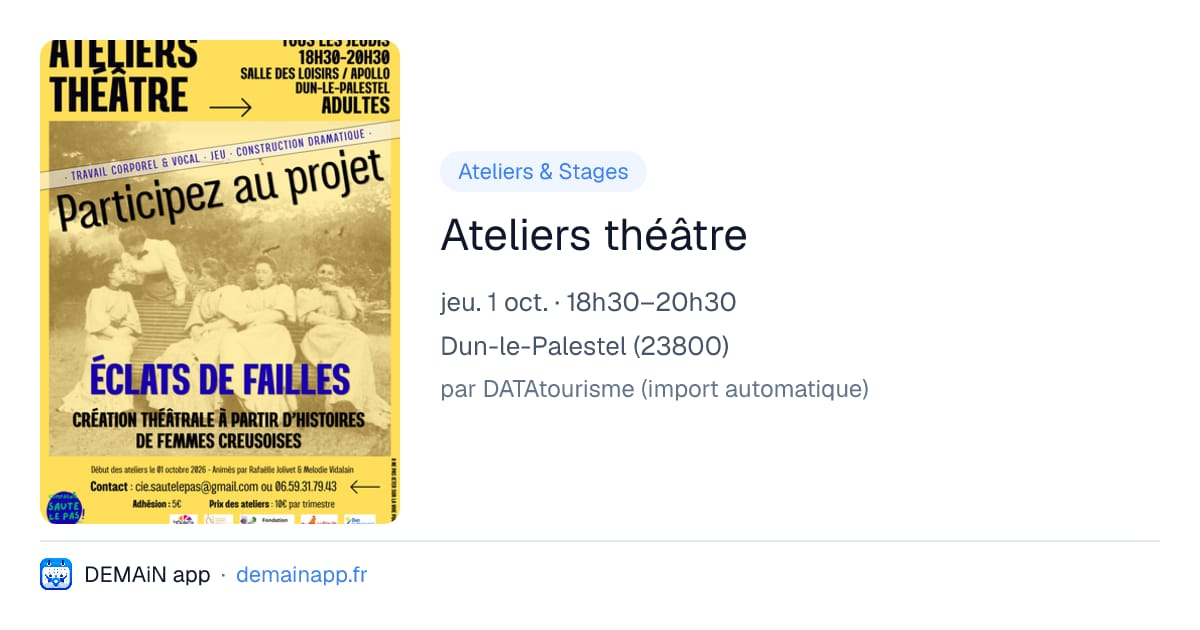Ateliers théâtre — Dun-le-Palestel