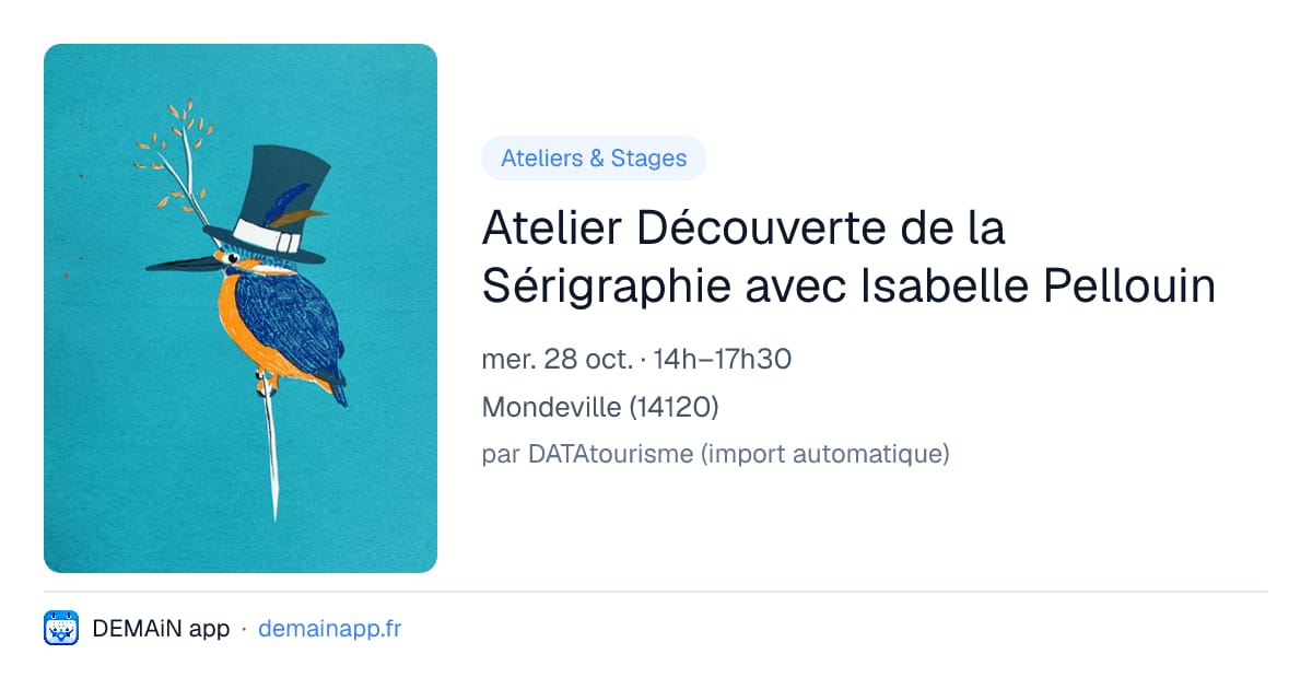 Atelier Découverte de la Sérigraphie avec Isabelle Pellouin — Mondeville