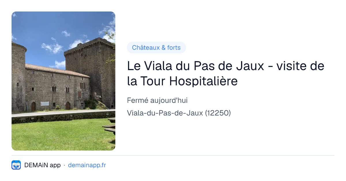 Le Viala du Pas de Jaux - visite de la Tour Hospitalière — Viala-du-Pas-de-Jaux