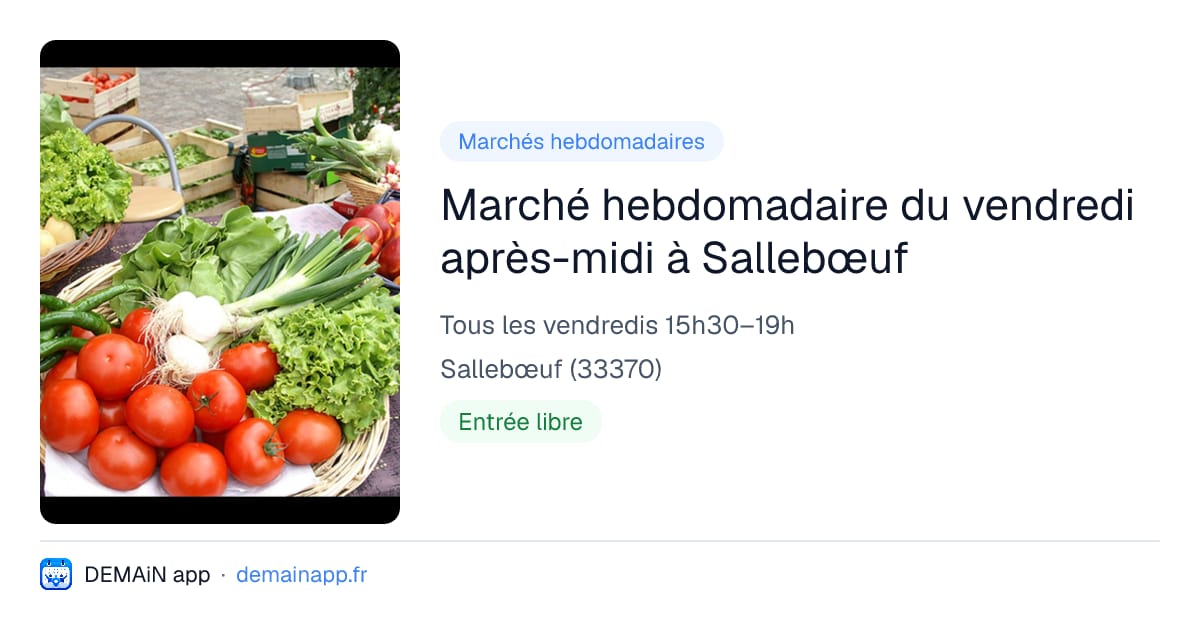 Marché hebdomadaire du vendredi après-midi à Sallebœuf — Sallebœuf