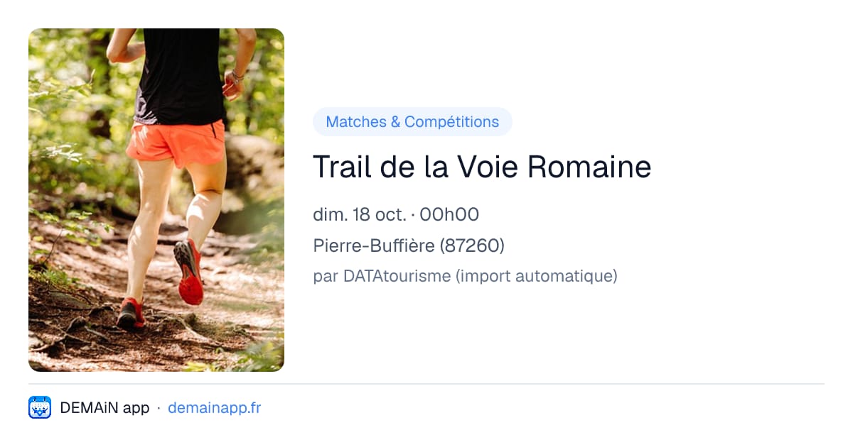 Trail de la Voie Romaine — Pierre-Buffière