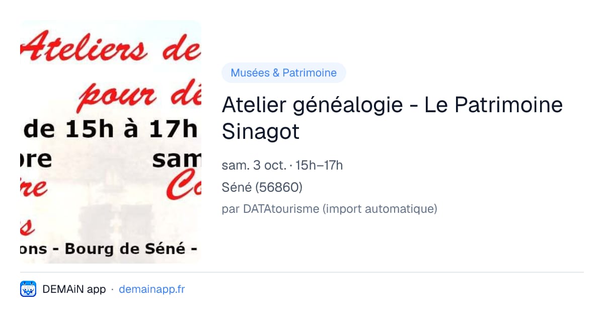 Atelier généalogie - Le Patrimoine Sinagot — Séné