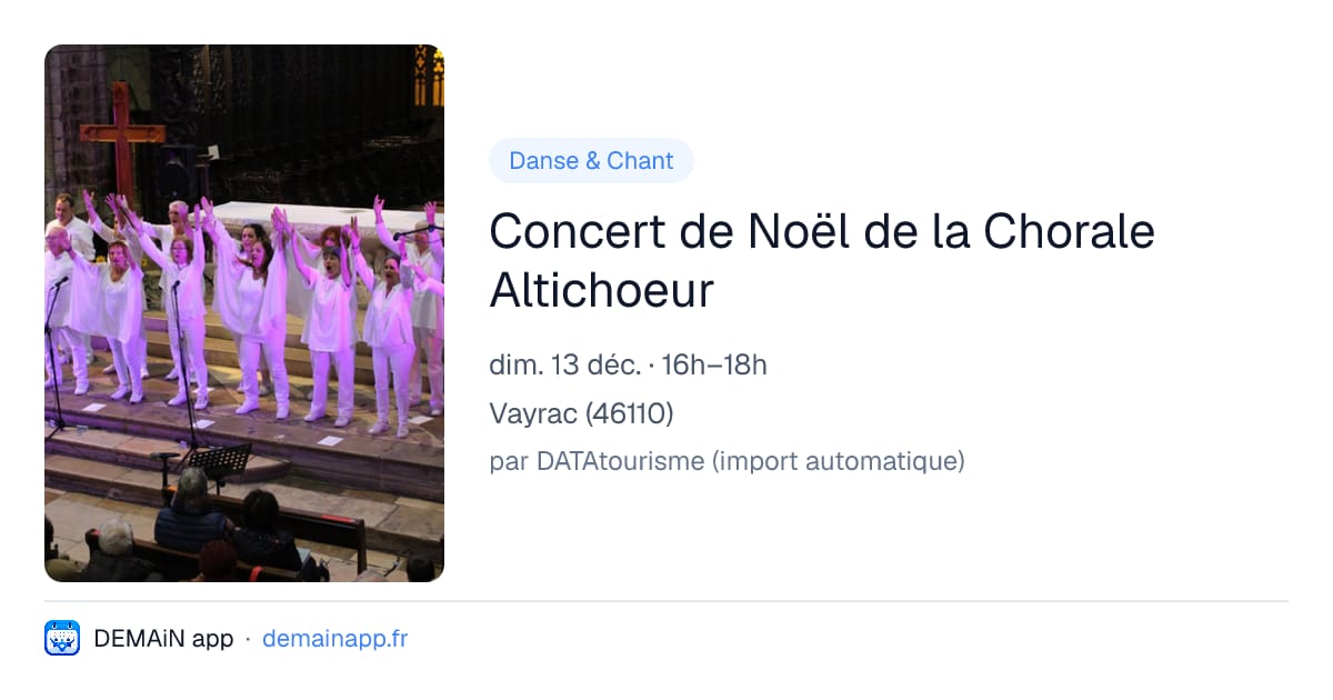 Concert de Noël de la Chorale Altichoeur — Vayrac
