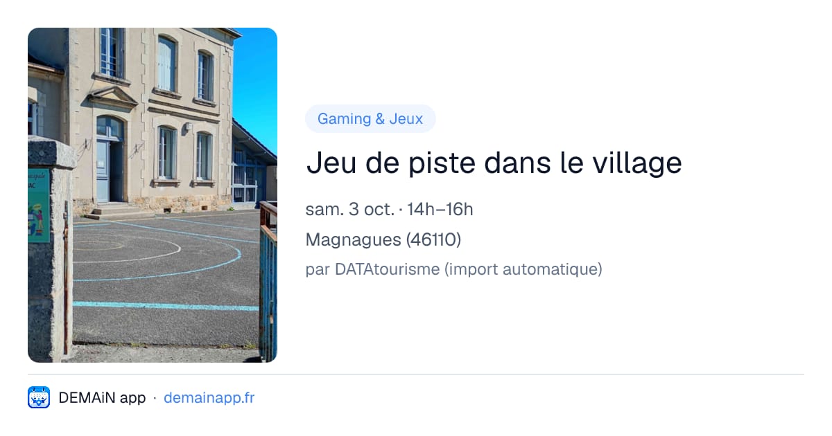 Jeu de piste dans le village — Magnagues