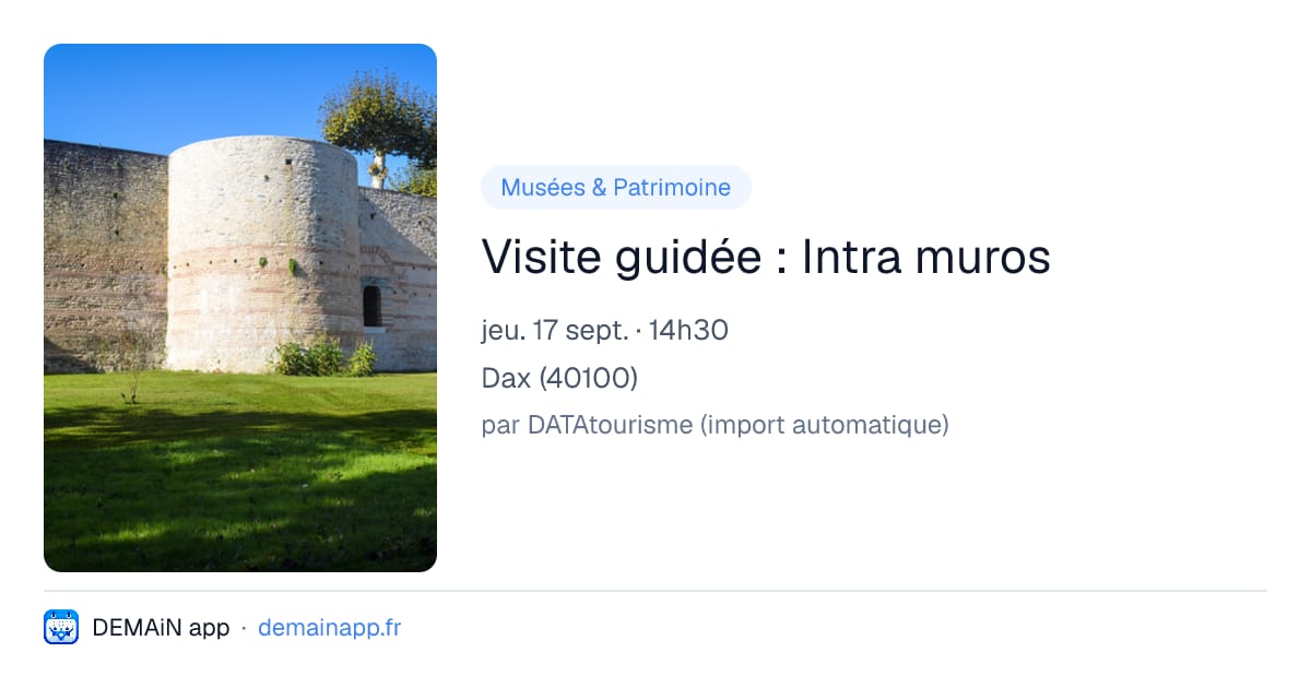Visite guidée : Intra muros — Dax