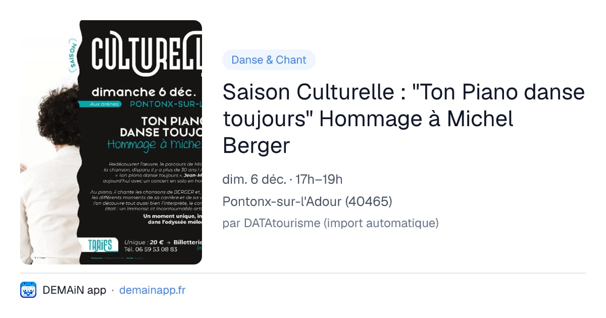 Saison Culturelle : "Ton Piano danse toujours" Hommage à Michel Berger — Pontonx-sur-l'Adour