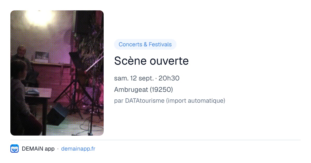 Scène ouverte — Ambrugeat