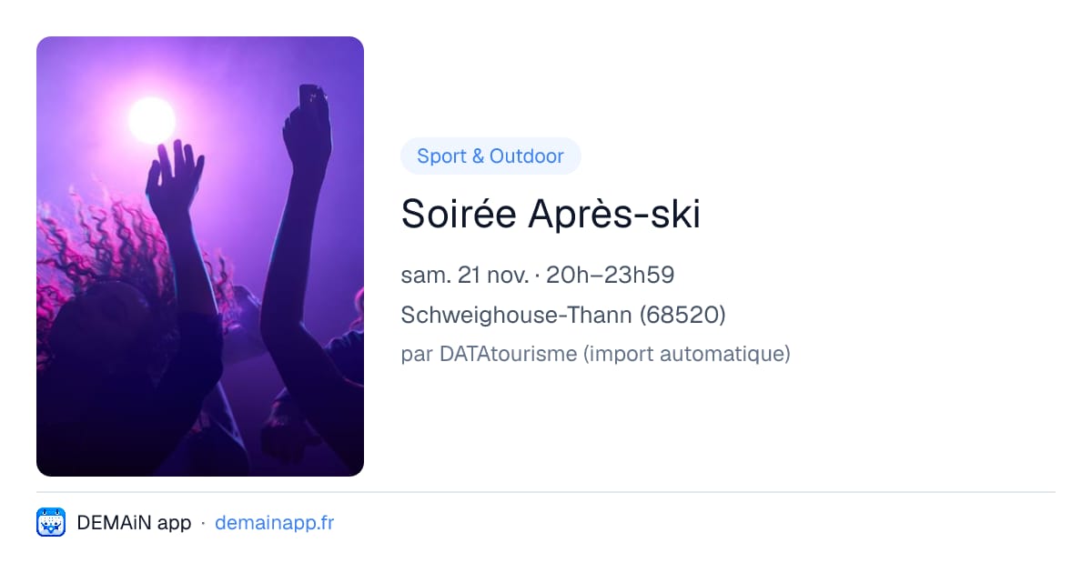 Soirée Après-ski — Schweighouse-Thann