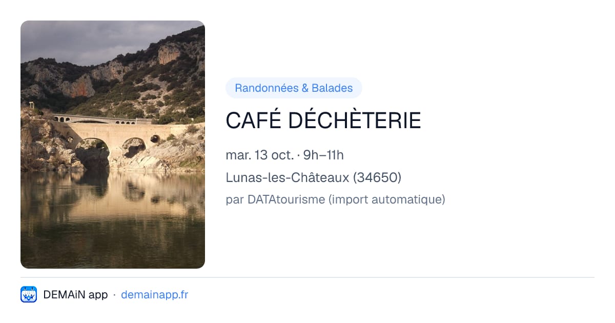 CAFÉ DÉCHÈTERIE — Lunas-les-Châteaux