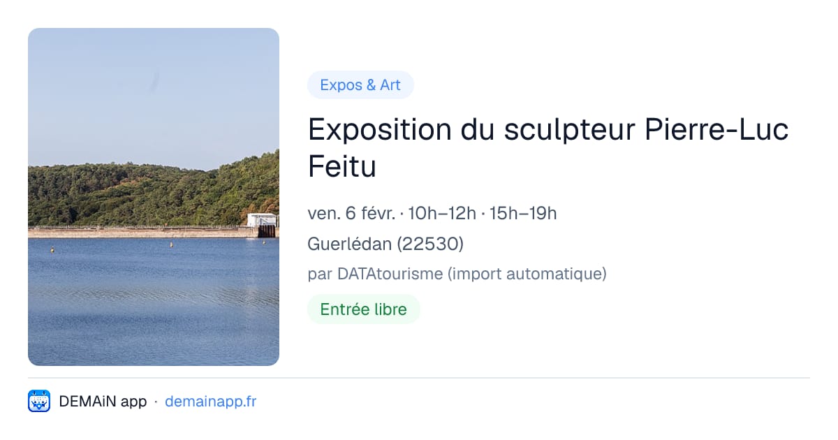 Exposition du sculpteur Pierre-Luc Feitu — Guerlédan