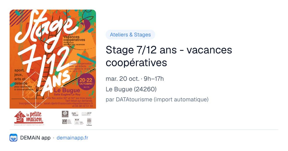 Stage 7/12 ans - vacances coopératives — Le Bugue