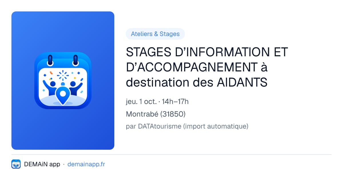 STAGES D’INFORMATION ET D’ACCOMPAGNEMENT à destination des AIDANTS — Montrabé