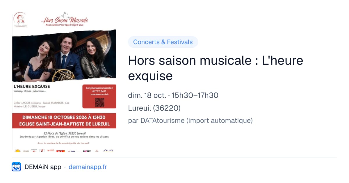 Hors saison musicale : L'heure exquise — Lureuil