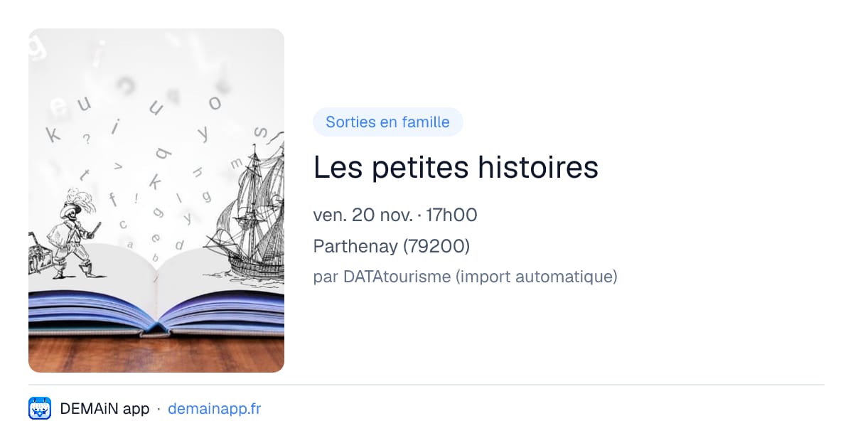 Les petites histoires — Parthenay