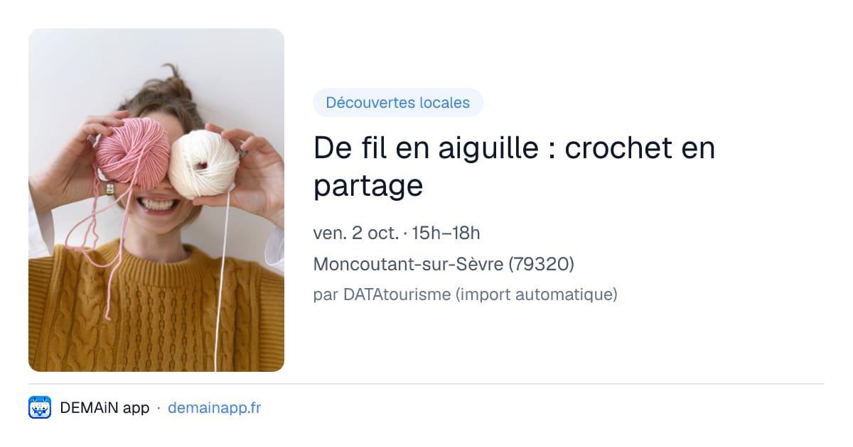 De fil en aiguille : crochet en partage — Moncoutant-sur-Sèvre