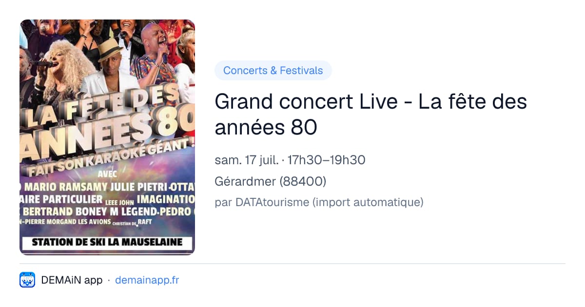 Grand concert Live - La fête des années 80 — Gérardmer