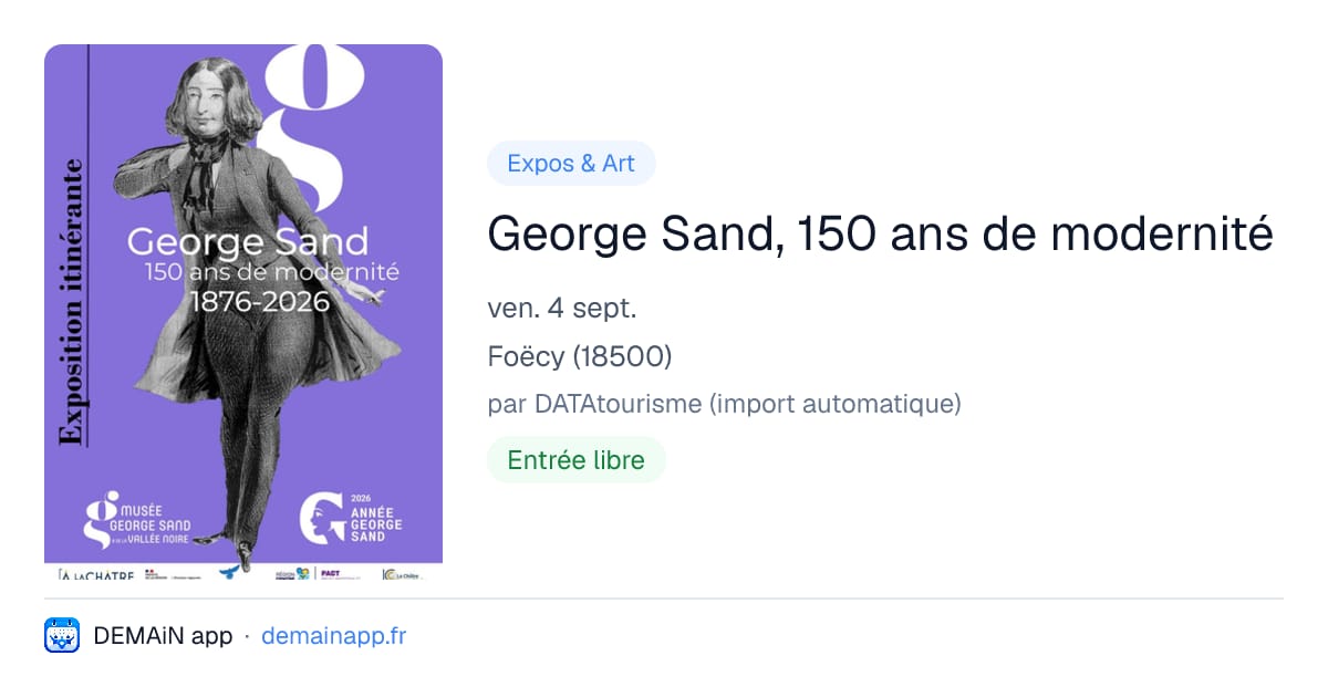 George Sand, 150 ans de modernité — Foëcy