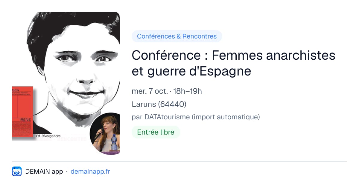Conférence : Femmes anarchistes et guerre d'Espagne — Laruns