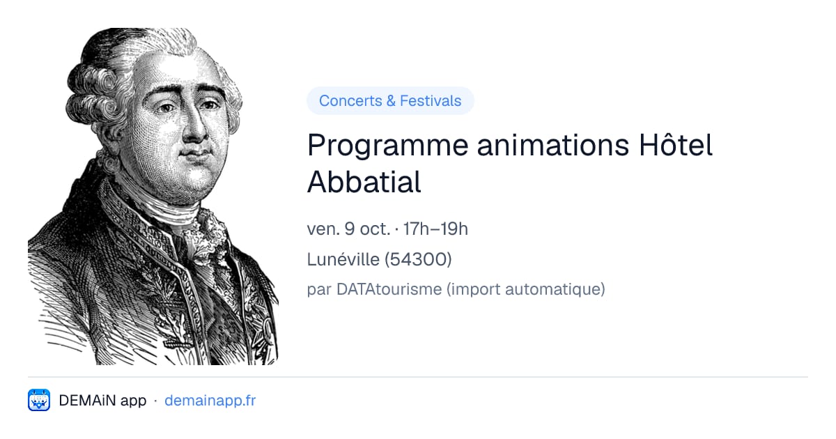 Programme animations Hôtel Abbatial — Lunéville