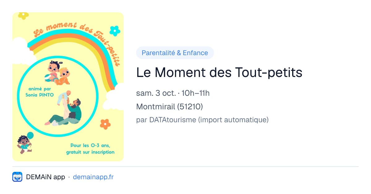 Le Moment des Tout-petits — Montmirail