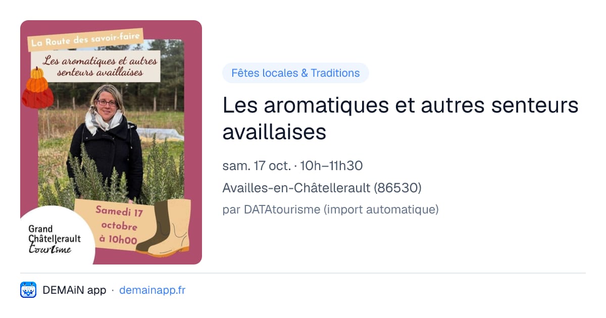 Les aromatiques et autres senteurs availlaises — Availles-en-Châtellerault