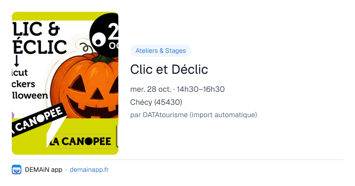 Clic et Déclic — Chécy