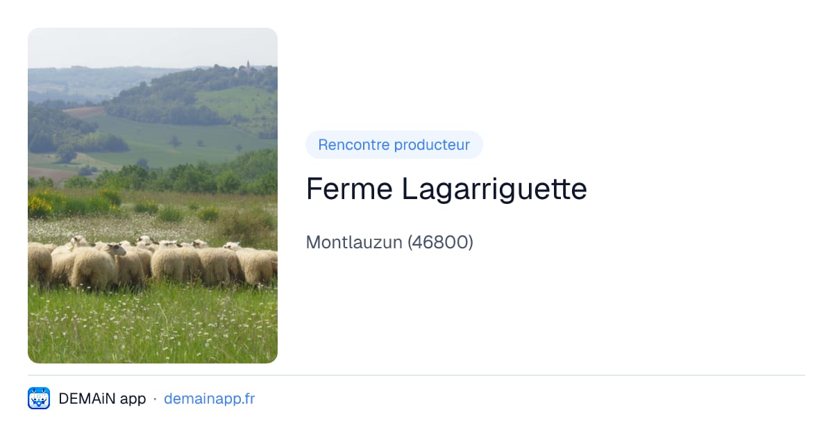 Ferme Lagarriguette — Montlauzun