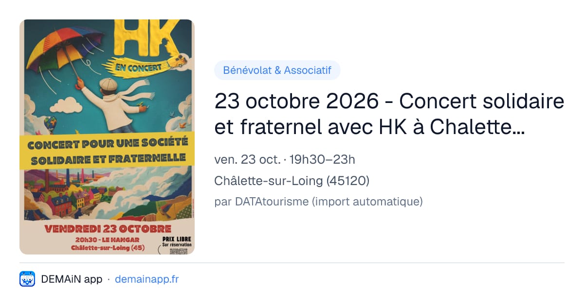 23 octobre 2026 - Concert solidaire et fraternel avec HK à Chalette-sur-Loing (45) — Châlette-sur-Loing
