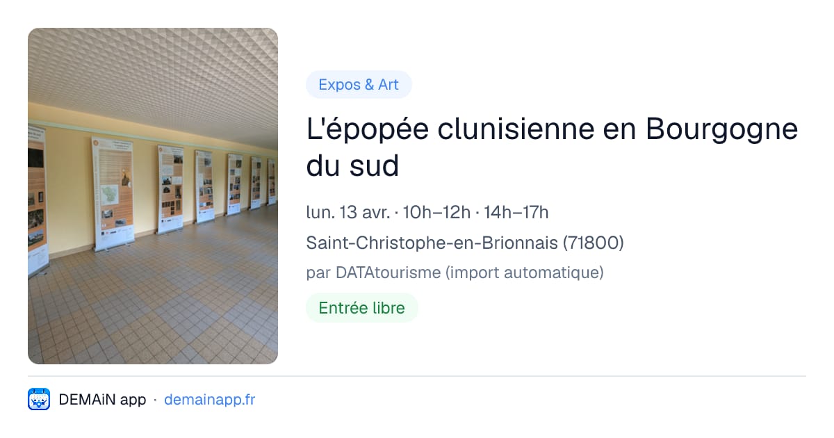 L'épopée clunisienne en Bourgogne du sud — Saint-Christophe-en-Brionnais